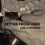 Better From Here