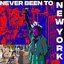 (Never Been To) New York - Single