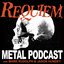 REQUIEM METAL PODCAST