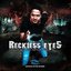 Reckless Eyes Compiled By Ishaan & Earthling