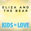 Kids In Love (From "Kids in Love" Original Motion Picture Soundtrack)