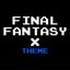 Final Fantasy X Theme (To Zanarkand) [From "Final Fantasy X"]