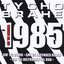 1985 (GM '85 Remixes)