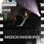 Mockingbird (UK Only Version)