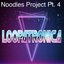 Noodles Project Pt. 4 - Single