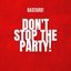 Don't stop the party - Single