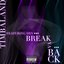 Break Ya Back (feat. Dev)  - Single