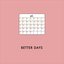 better days - Single