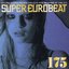 SUPER EUROBEAT VOL.175