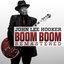 Boom Boom (Remastered 2011)