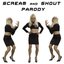 Scream and Shout Parody - Single