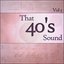 That 40s Sound - Vol 3