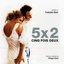 5x2: Cinq Fois Deux