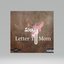 Letter To Mom