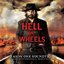 Hell On Wheels (Season One Soundtrack)