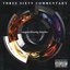 Three Sixty Commentary (Deluxe Edition)