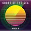 Ghost of the Sea - Single