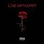Love or Regret