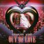 Out of Love