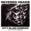 City Slab Horror (with tracks from Blubberknife)