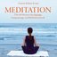 Fantastic Music for Meditation