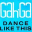 Dance Like This