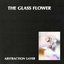 The Glass Flower