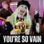 You're So Vain - Single