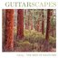 Guitarscapes - The Best Of Solitudes