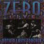 Zero Live - Nothin' Lasts Forever