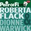 Pair Of Fives: Roberta Flack / Dionne Warwick