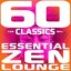 60 Classics - Essential Zen Lounge