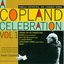 A Copland Celebration, Vol. 1