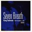 Seven Breath
