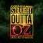 Straight Outta Oz (Deluxe Version)