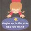 singin' up to the star