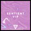 Sentient VIP - Single