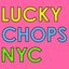 Lucky Chops NYC