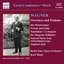 WAGNER, R.: Overtures and Preludes (Muck) (1927-1929)