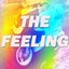 The Feeling (Tribute to DJ Fresh Ft. Ravaughn)