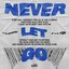 Never Let Go - Single