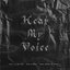 Hear My Voice (2024 Version)