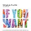 If You Want (feat. Wendy Lewis)