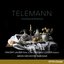 Telemann: Concertos & Ouverture