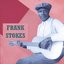 Presenting Frank Stokes