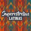 Superestrellas Latinas