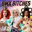 BMX Bitches (Sexy N Stupid Version) - Single