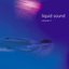 Liquid Sound, Vol. 3
