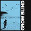 Grow Blind [Explicit]