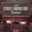 Street Knowledge Remixed